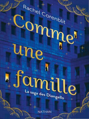 cover image of Comme une famille--La saga des Diangello